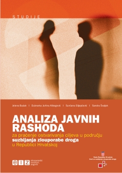 Analysis of Public Expenditures for Monitoring the Success of Achieving Objectives in the Field of Combating Drug Abuse in the Republic of Croatia